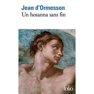 Ormesson, Jean d' | Un hosanna sans fin | Livre d'occasion