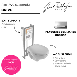 Pack WC suspendu Brive semi caréné + bâti-support + abattant frein de chute + plaque chromée