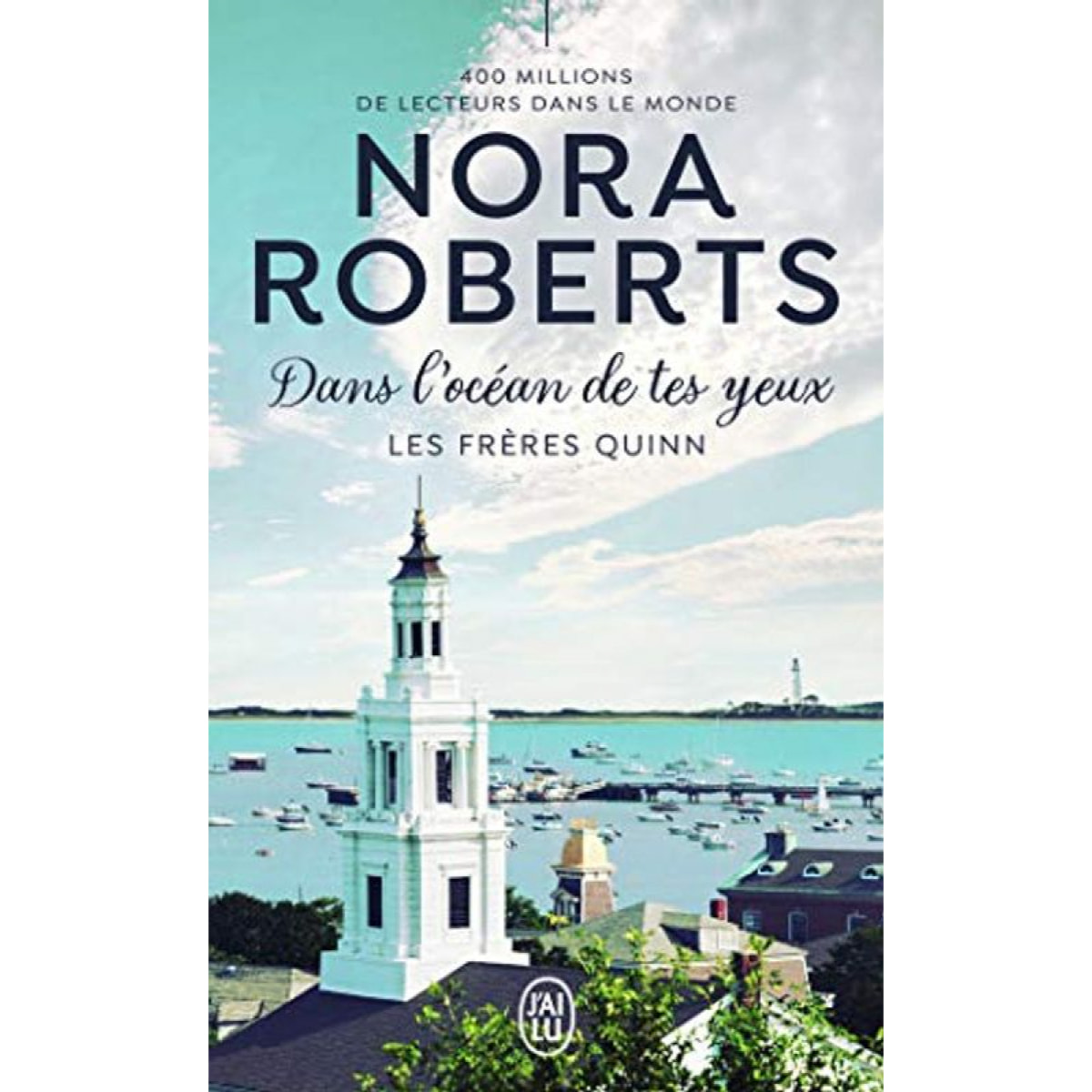 Roberts,Nora | Les frères Quinn, 1 : Dans l’océan de tes yeux | Livre d'occasion