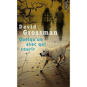 Grossman, David | Quelqu'un avec qui courir | Livre d'occasion