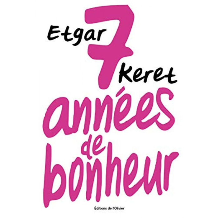 Keret, Etgar | Sept années de bonheur | Livre d'occasion