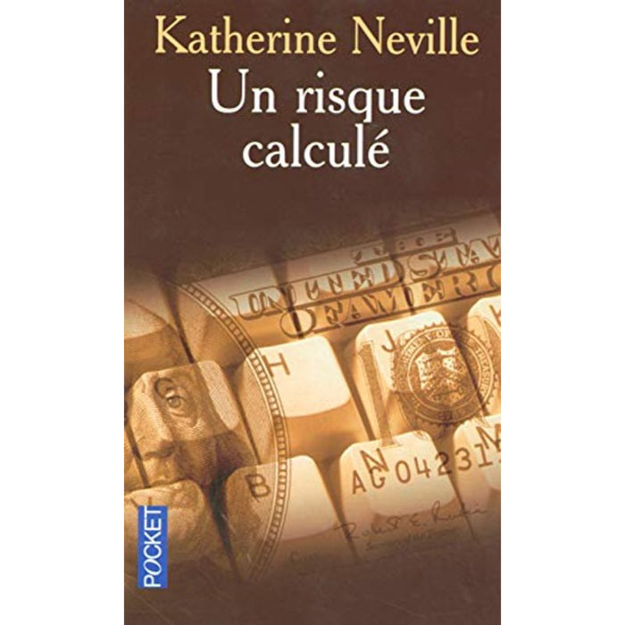 NEVILLE, KATHERINE | RISQUE CALCULE | Livre d'occasion