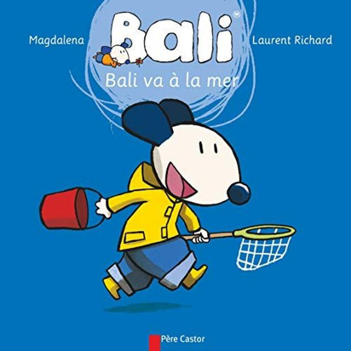 Richard, Laurent | Bali va à la mer | Livre d'occasion
