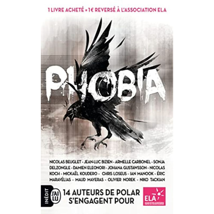 Collectif | Phobia: 14 auteurs de polar s'engagent pour ELA | Livre d'occasion