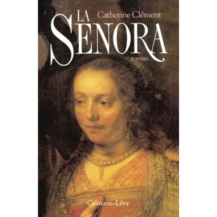 Clément, Catherine | La Senora | Livre d'occasion