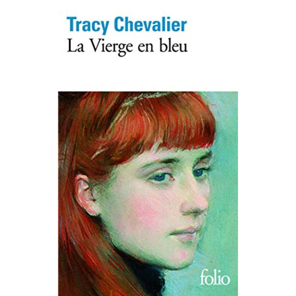 Chevalier,Tracy | La Vierge en bleu | Livre d'occasion