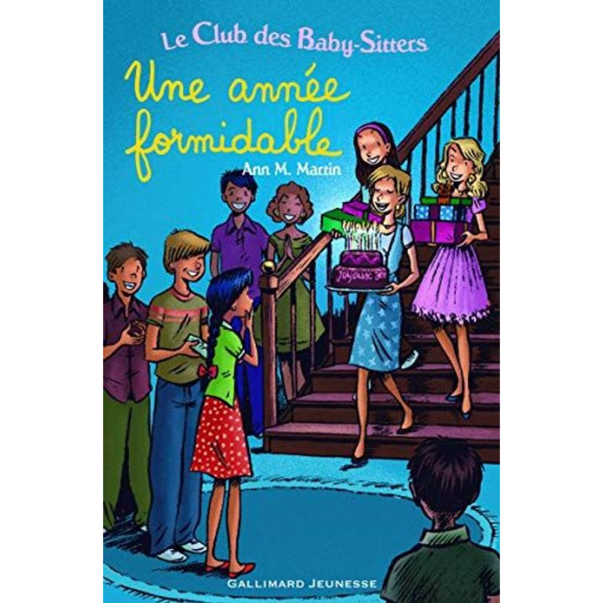 Martin,Ann M. | Le Club des Baby-Sitters. Une année formidable | Livre d'occasion