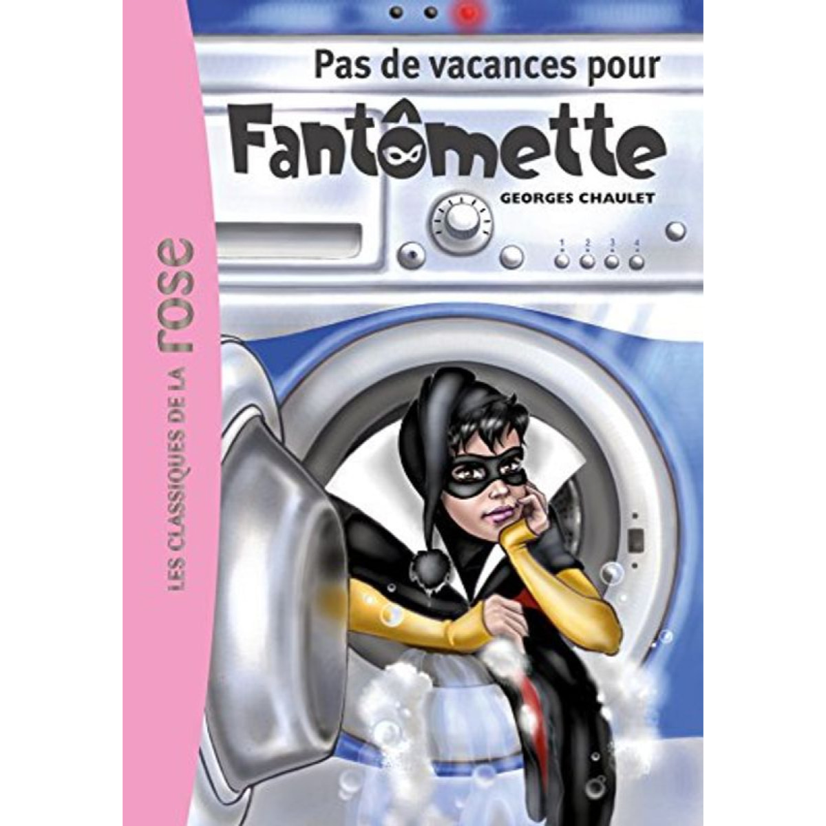 Chaulet, Georges | Fantomette 07 - Pas de vacances pour Fantomette | Livre d'occasion