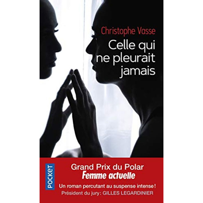 Vasse, Christophe | Celle qui ne pleurait jamais | Livre d'occasion