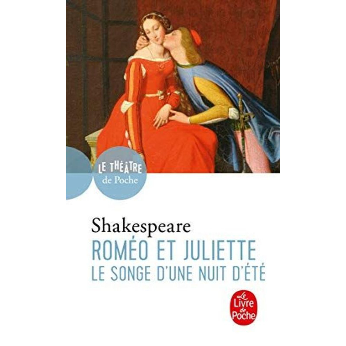Shakespeare, William | Roméo et Juliette suivi de Le songe d'une nuit d'été | Livre d'occasion