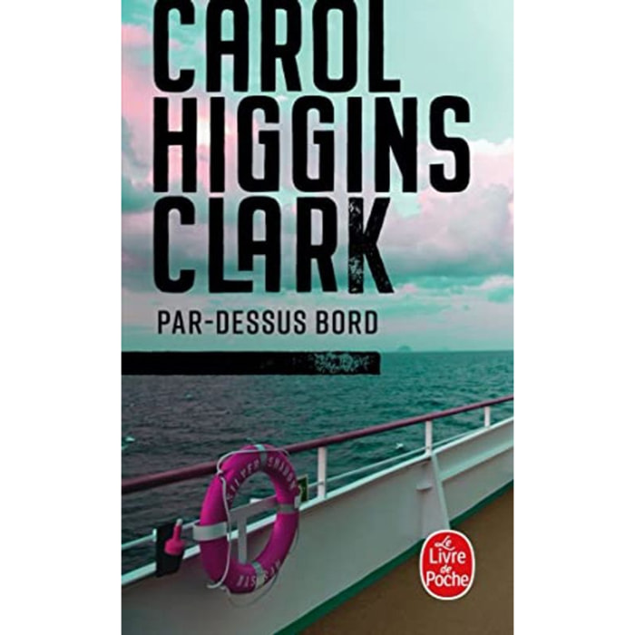 Higgins Clark, Carol | Par-dessus bord | Livre d'occasion