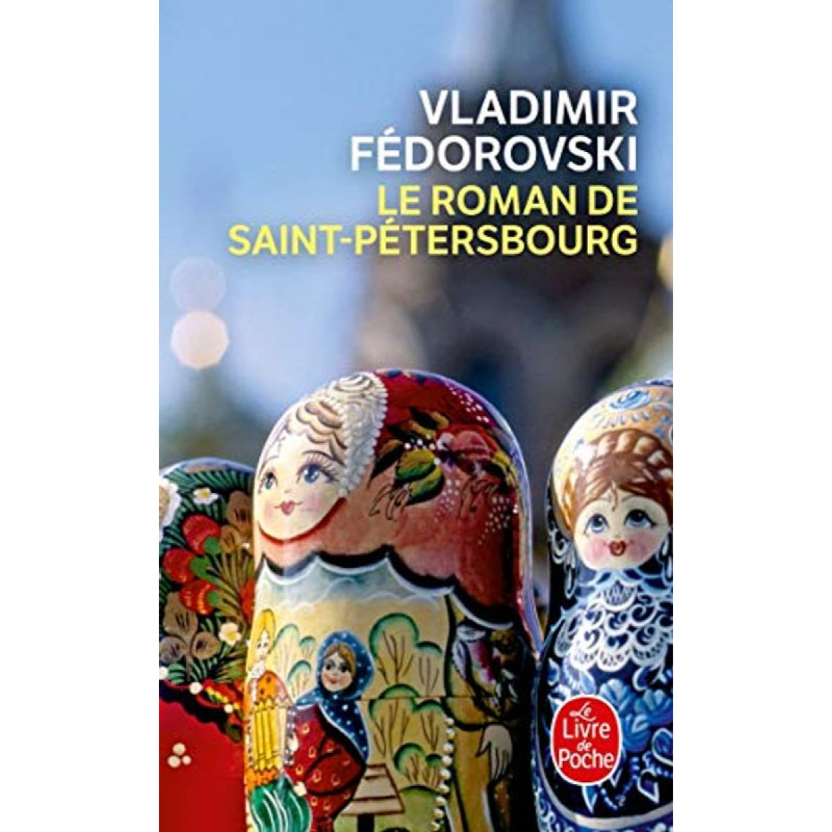 Vladimir Fédorovski | Le Roman de Saint-Pétersbourg | Livre d'occasion