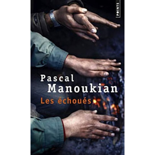 Manoukian, Pascal | Les Échoués | Livre d'occasion