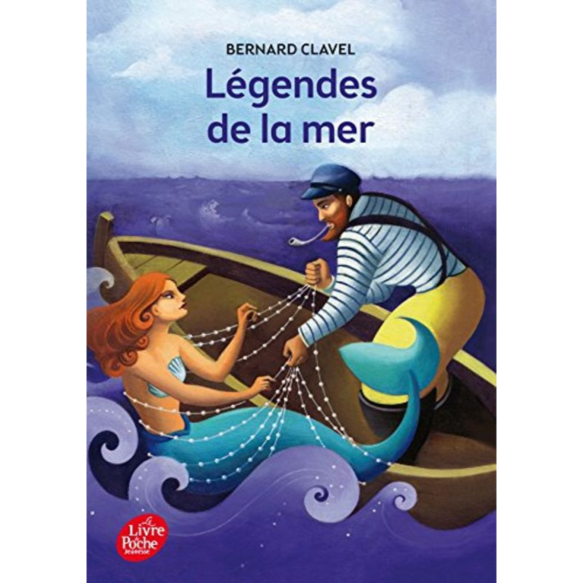 Clavel, Bernard | Légendes de la mer | Livre d'occasion