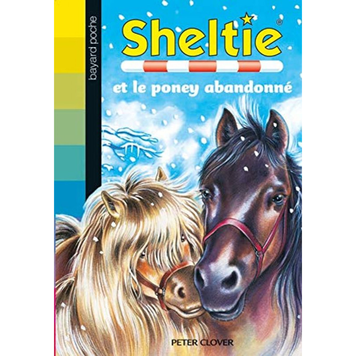 Clover, Peter | Sheltie et le poney abandonné | Livre d'occasion