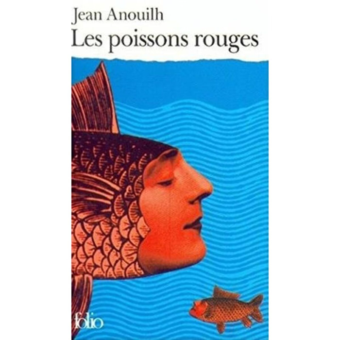 Anouilh, Jean | Les Poissons rouges | Livre d'occasion