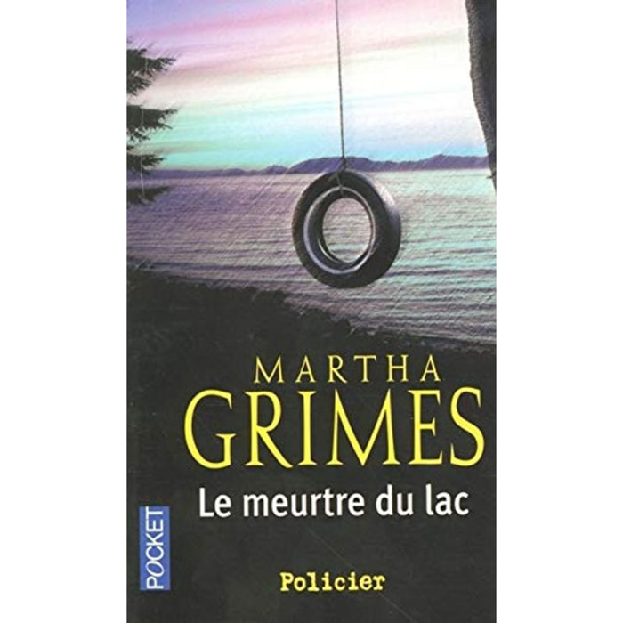 GRIMES, Martha | Le meurtre du lac | Livre d'occasion