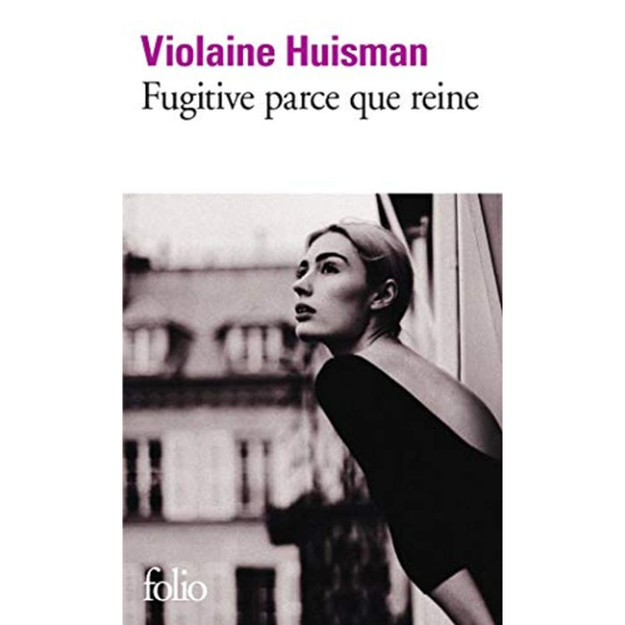 Huisman,Violaine | Fugitive parce que reine | Livre d'occasion