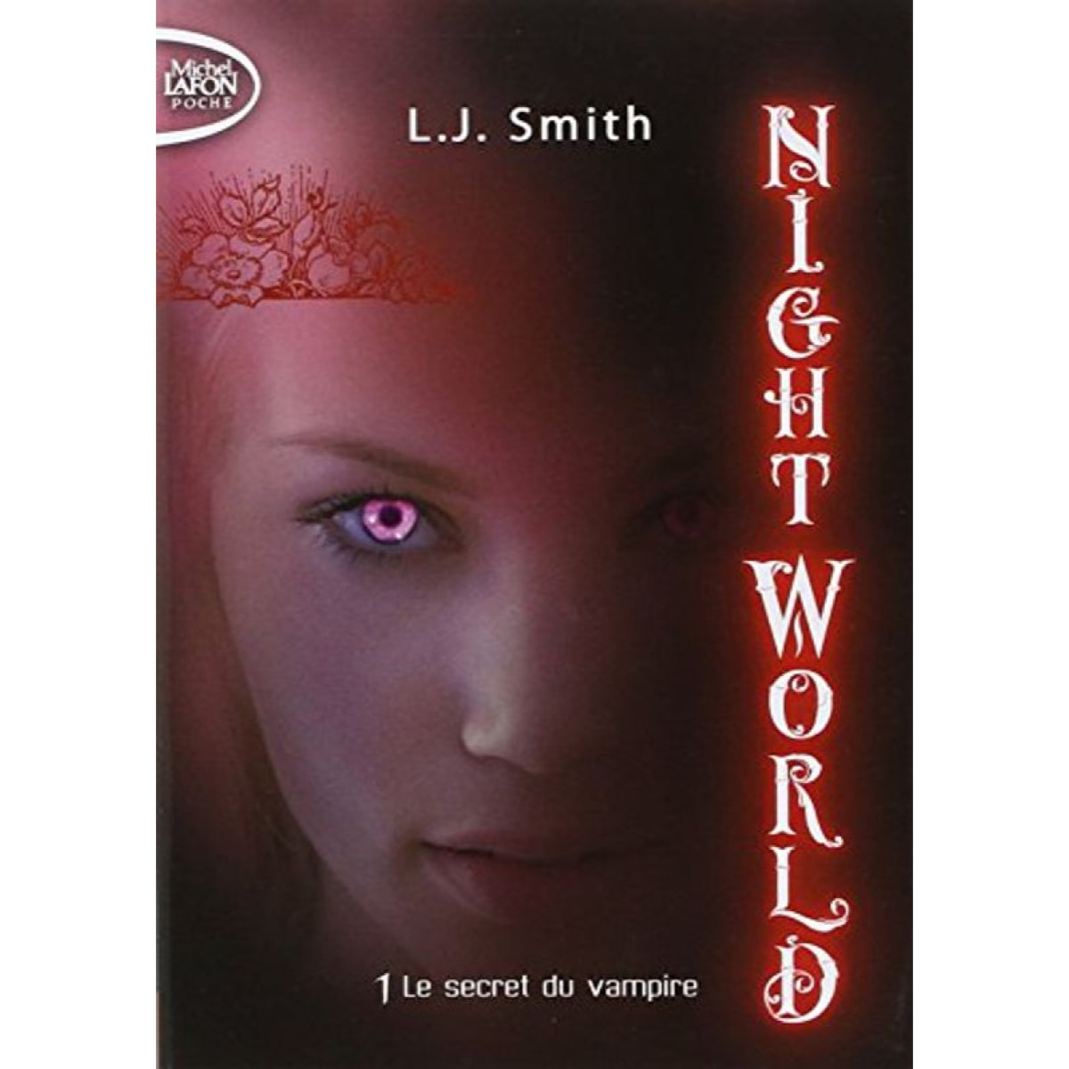 SMITH, L J | NIGHT WORLD T01 LE SECRET DU | Livre d'occasion