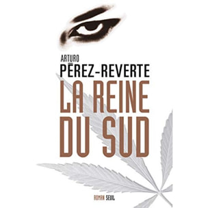 Pérez-Reverte, Arturo | La Reine du Sud | Livre d'occasion