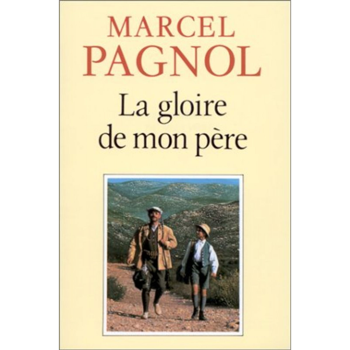 Pagnol, Marcel | La gloire de mon père (Souvenirs d'enfance, tome 1) | Livre d'occasion