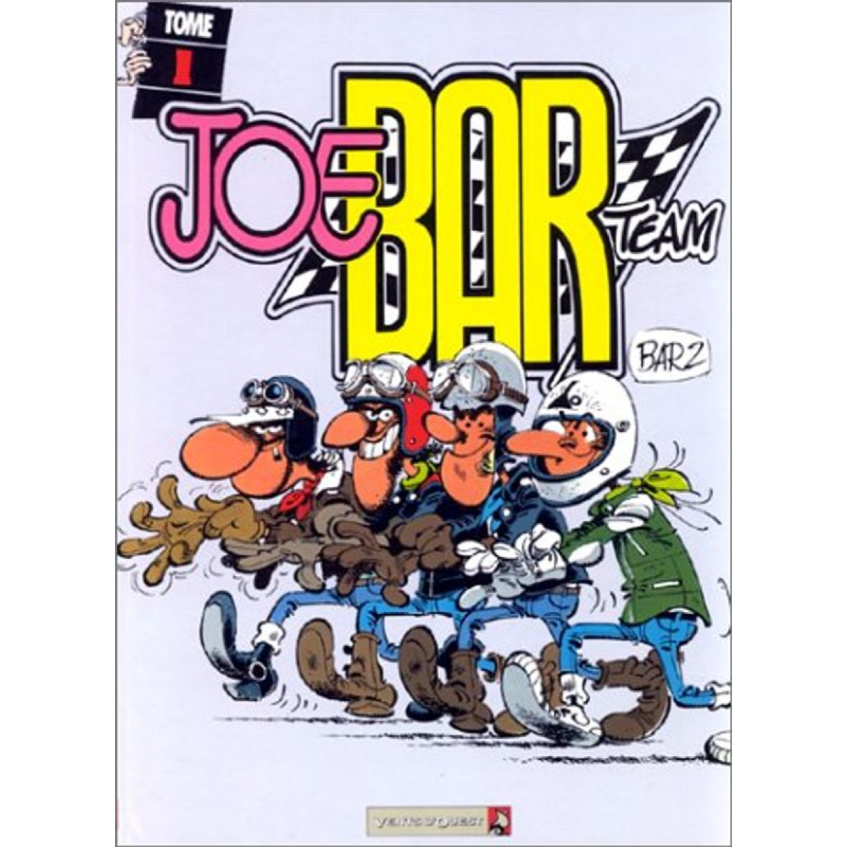 Christian Debarre | Joe Bar Team, tome 1 | Livre d'occasion