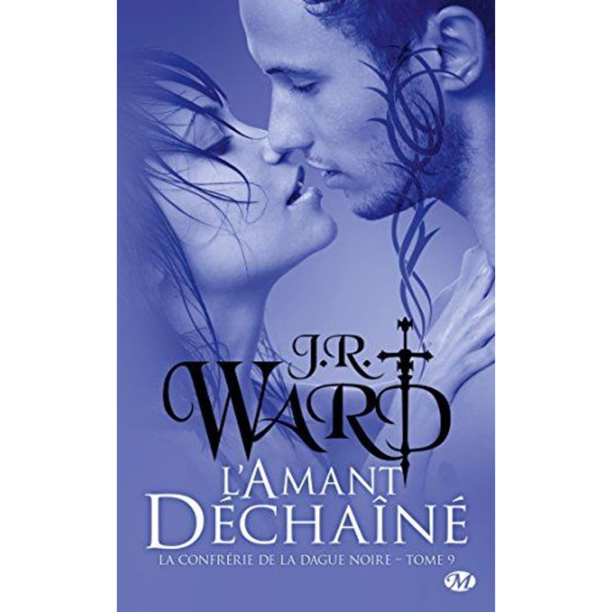 Ward, J.R. | La Confrérie de la dague noire, Tome 9: L'Amant déchaîné | Livre d'occasion