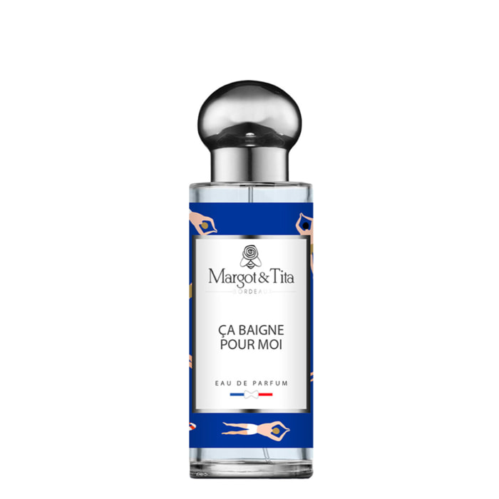 Ça Baigne Pour Moi - Eau De Parfum 30 ml