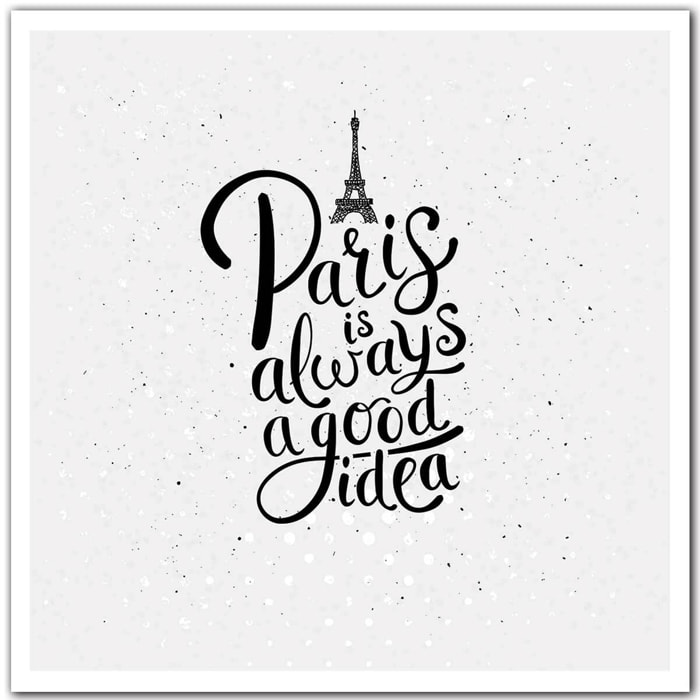 Poster Affiche illustration vintage paris is always a good idea Affiche seule