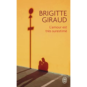 Giraud,Brigitte | L'amour est très surestimé | Livre d'occasion