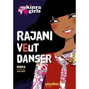 Moka | Kinra girls : Rajani veut danser | Livre d'occasion