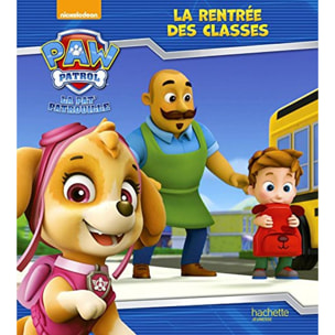 Marchand Kalicky, Anne | La Pat'Patrouille - La rentrée des classes | Livre d'occasion