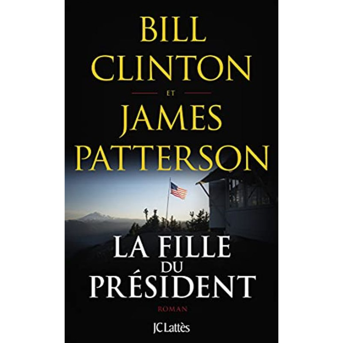 Clinton, Bill | La fille du président | Livre d'occasion