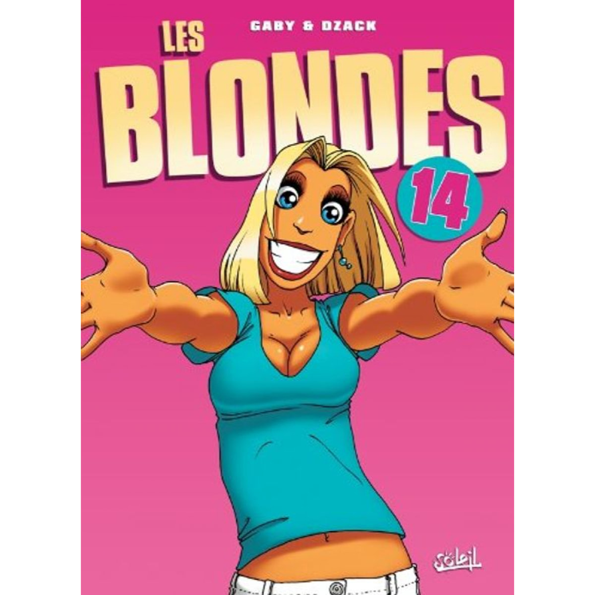 Gaby | Les Blondes T14: Dans mes bras | Livre d'occasion