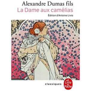 Dumas fils, Alexandre | La Dame aux camélias | Livre d'occasion