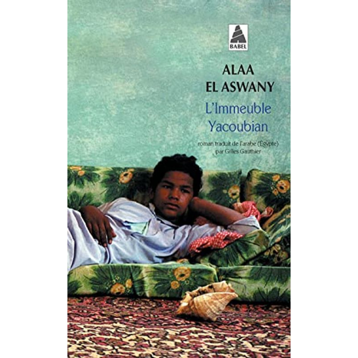 El aswany, Alaa | L'immeuble Yacoubian | Livre d'occasion