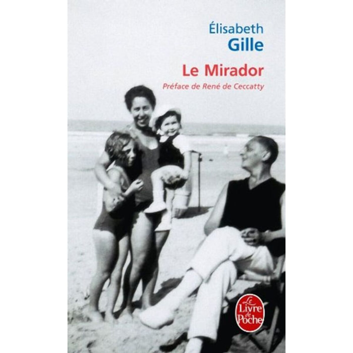 Gille, Elisabeth | Le Mirador | Livre d'occasion