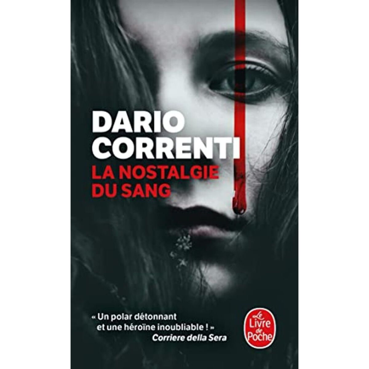 Correnti, Dario | La Nostalgie du sang | Livre d'occasion