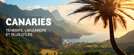 Canaries - Tenerife, Lanzarote et plus d'îles