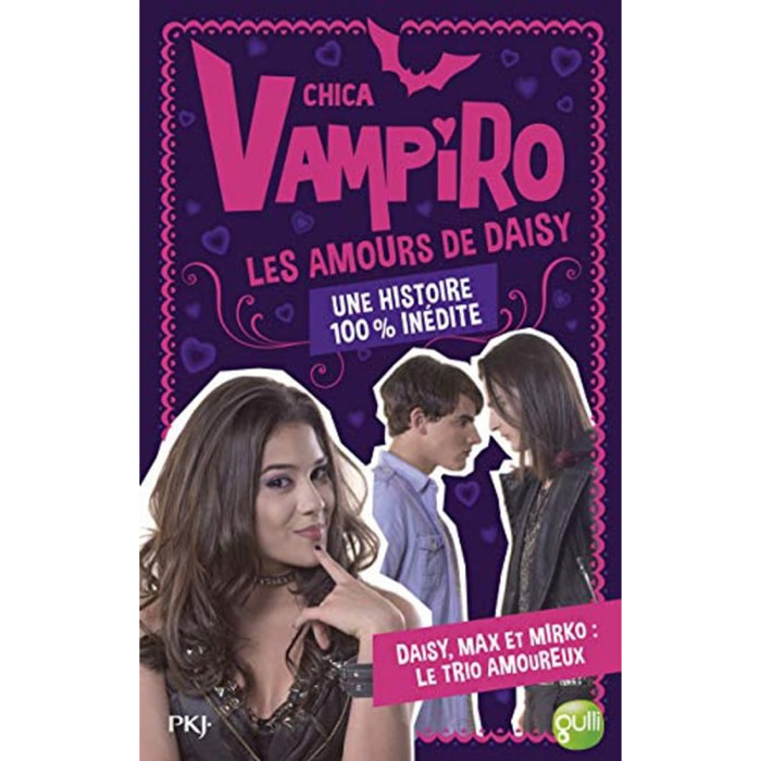 Julie Perrin | Chica Vampiro hors série : Les Amours de Daisy | Livre d'occasion