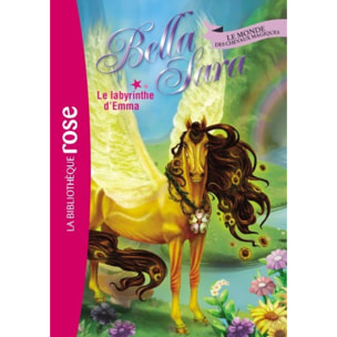 Bella Sara Company | Bella Sara 13 - Le labyrinthe d'Emma | Livre d'occasion