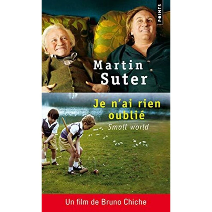 Suter, Martin | Je n'ai rien oublié - Small World | Livre d'occasion