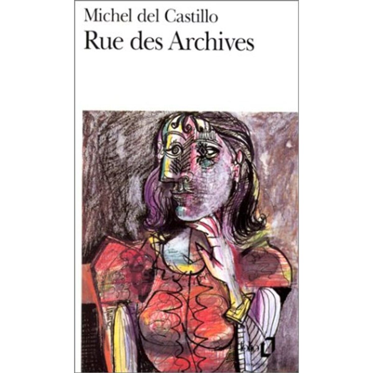 Castillo, Michel del | Rue des Archives | Livre d'occasion