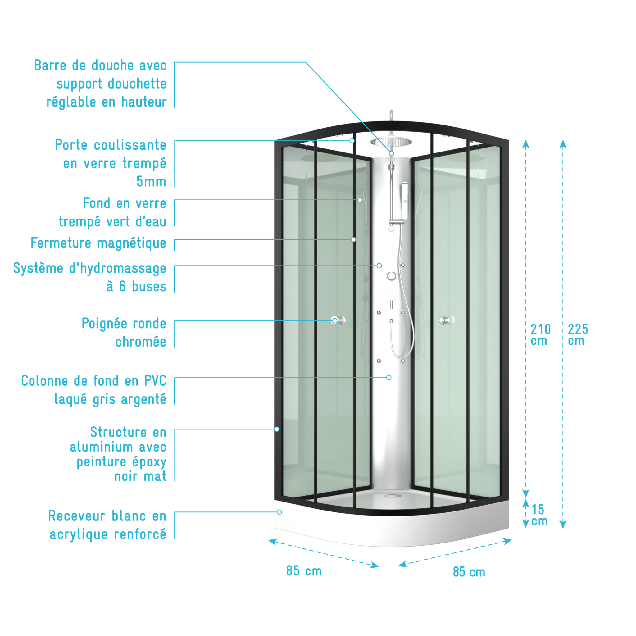 Cabine de douche 85x85x225cm 1/4 de cercle - ZEENY