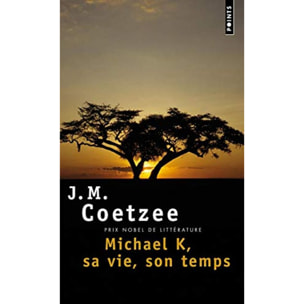 Coetzee, John Maxwell | Michael K, sa vie, son temps | Livre d'occasion