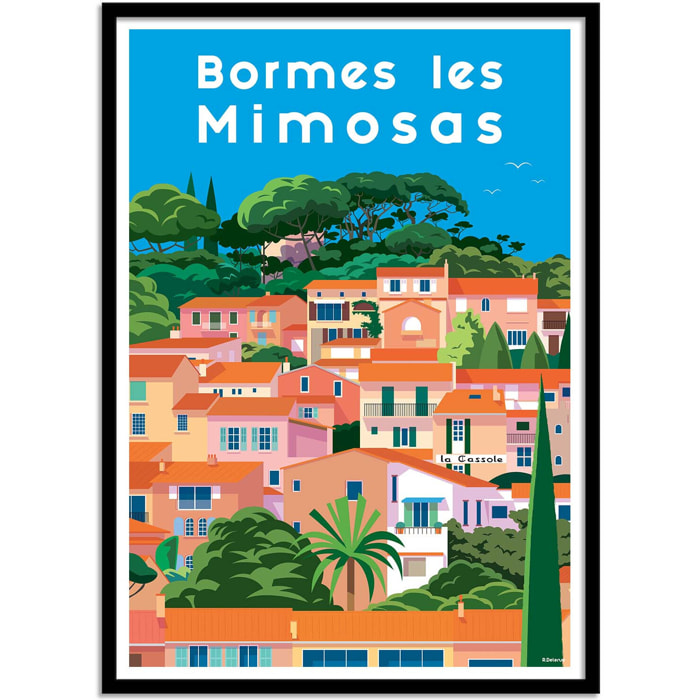 Affiche - Bormes les mimosas - Raphael Delerue