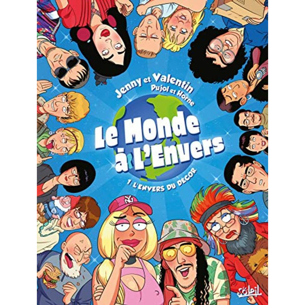 Pujol, Romain | Le Monde à l'envers T01 | Livre d'occasion
