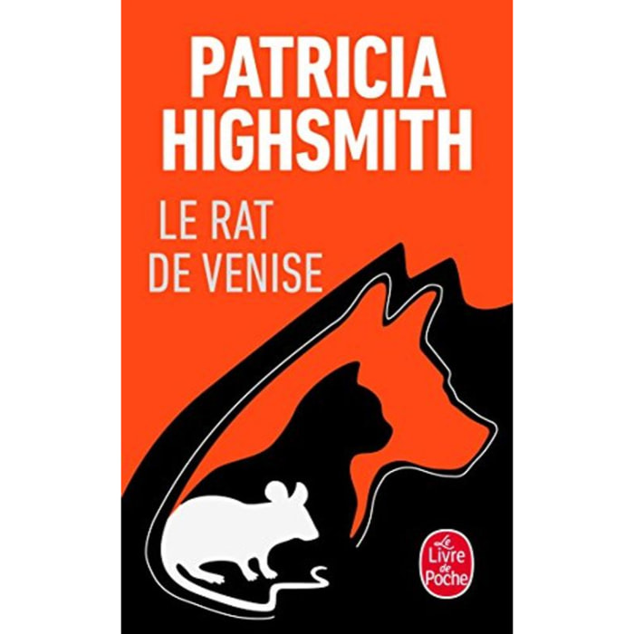 Highsmith, Patricia | Le rat de Venise et autres histoires de criminalité animale à l'intention des amis des bêtes | Livre d'occasion