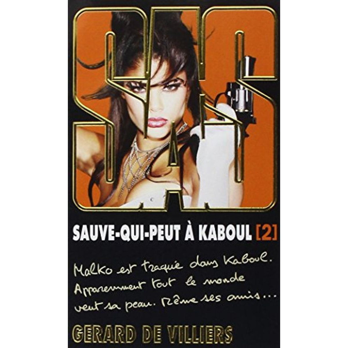 Villiers, Gérard de | SAS 199 Sauve-qui-peut à Kaboul 2 (02) | Livre d'occasion