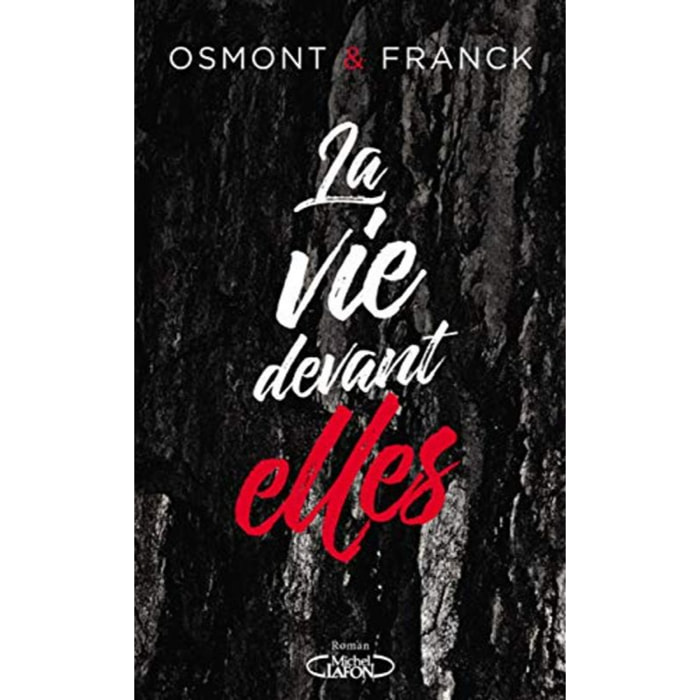 OSMONT | La vie devant elles | Livre d'occasion
